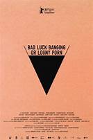 BAD LUCK BANGING OR LOONY PORN