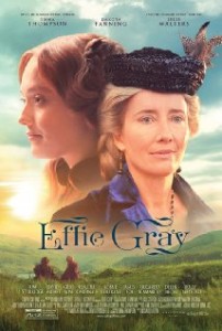 EFFIE GRAY is Worth Knowing