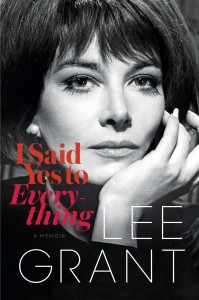 I Said Yes to Everything — Lee Grant talks boundaries, fairness, and the roots of chutzpah.