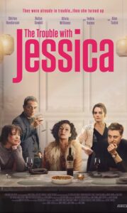 THE TROUBLE WITH JESSICA