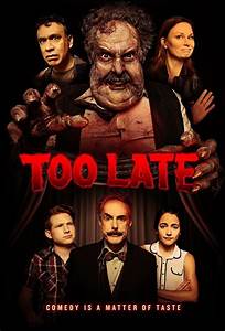 TOO LATE (2021)