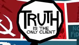 TRUTH IS THE ONLY CLIENT: THE OFFICIAL INVESTIGATION OF THE MURDER OF JOHN F. KENNEDY