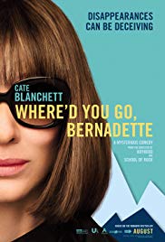 WHERE’D YOU GO, BERNADETTE