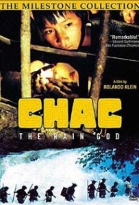 CHAC: THE RAIN GOD